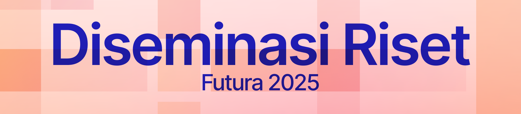 Diseminasi Riset FUTURA 2025 - Seminar Nasional Teknik Elektro dan Sains Aplikasi
